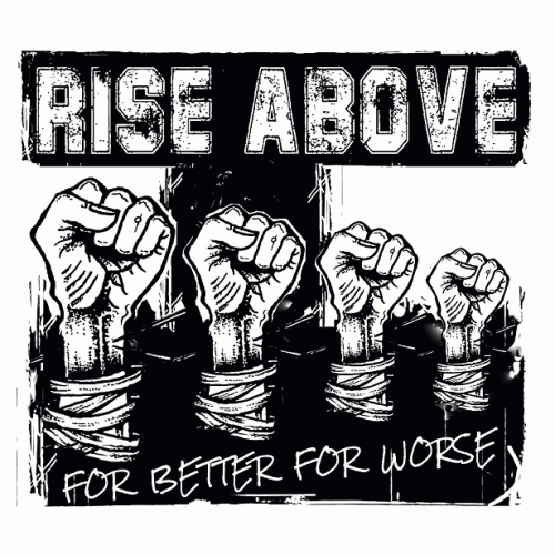 Rise Above (NL) : For Better for Worse